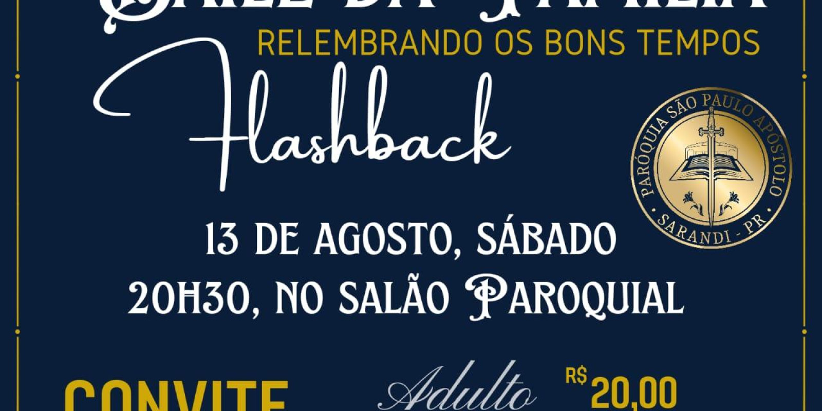 Semana da Família começa com baile flashback