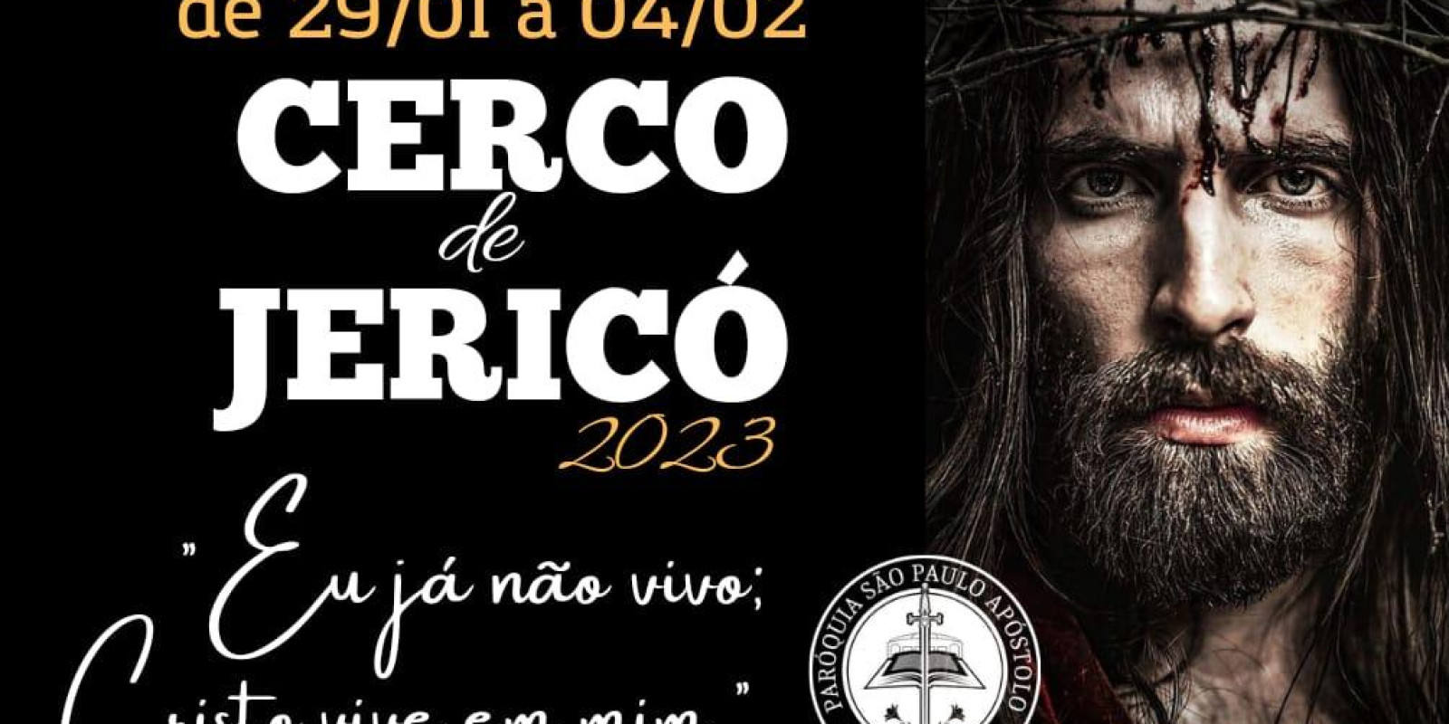 Cerco de Jericó 2023 terá atividades diárias das 15h às 23h