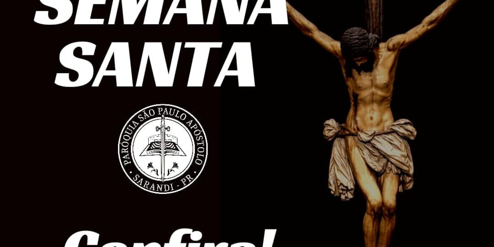 Confira a programação paroquial da Semana Santa 2023