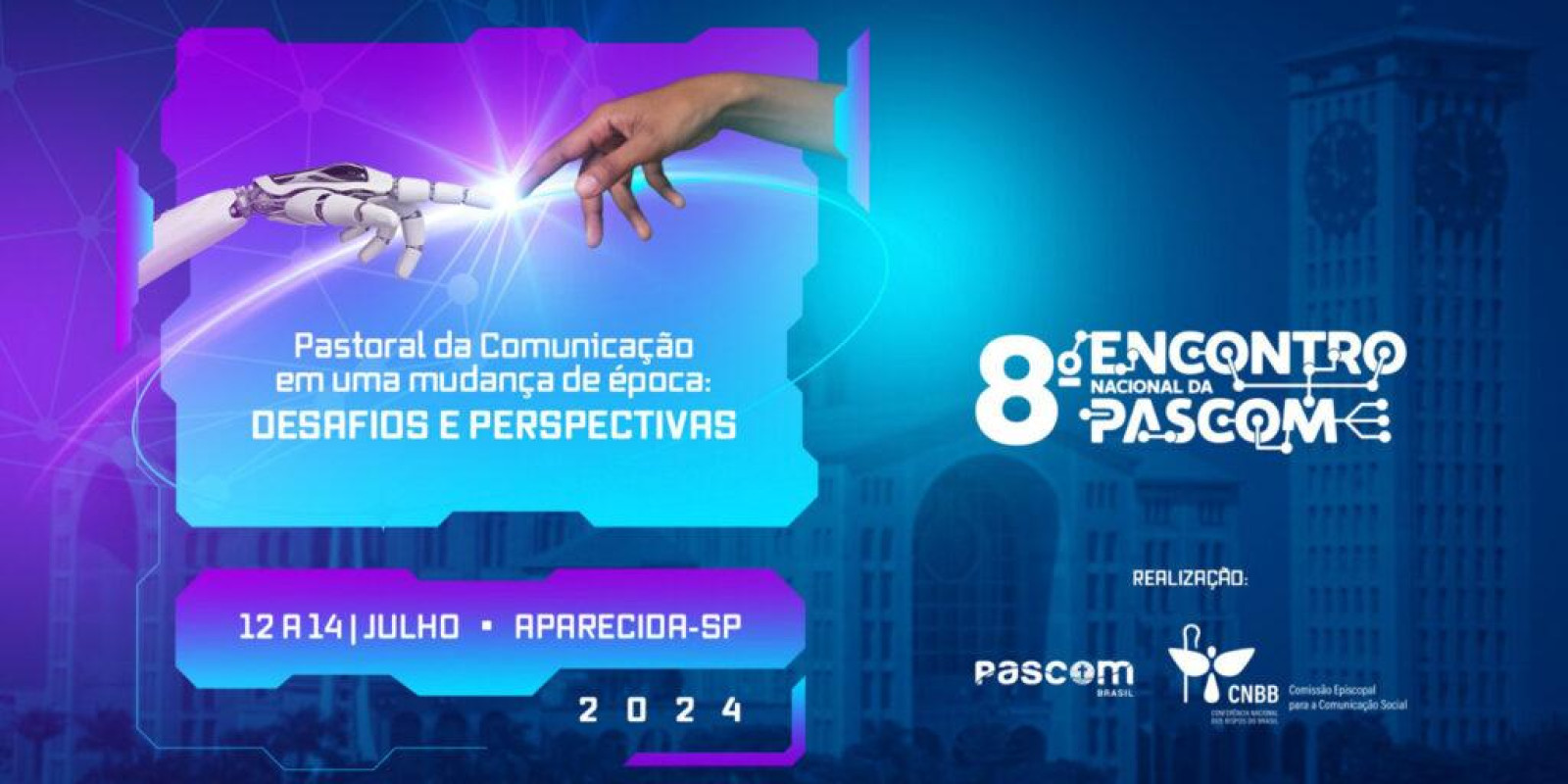 ABERTAS AS INSCRIÇÕES AO 8º ENCONTRO NACIONAL DA PASCOM