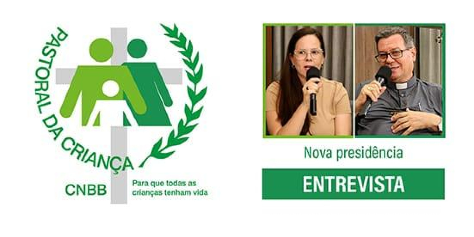 ENTREVISTA COM NOVA PRESIDÊNCIA DA PASTORAL DA CRIANÇA 