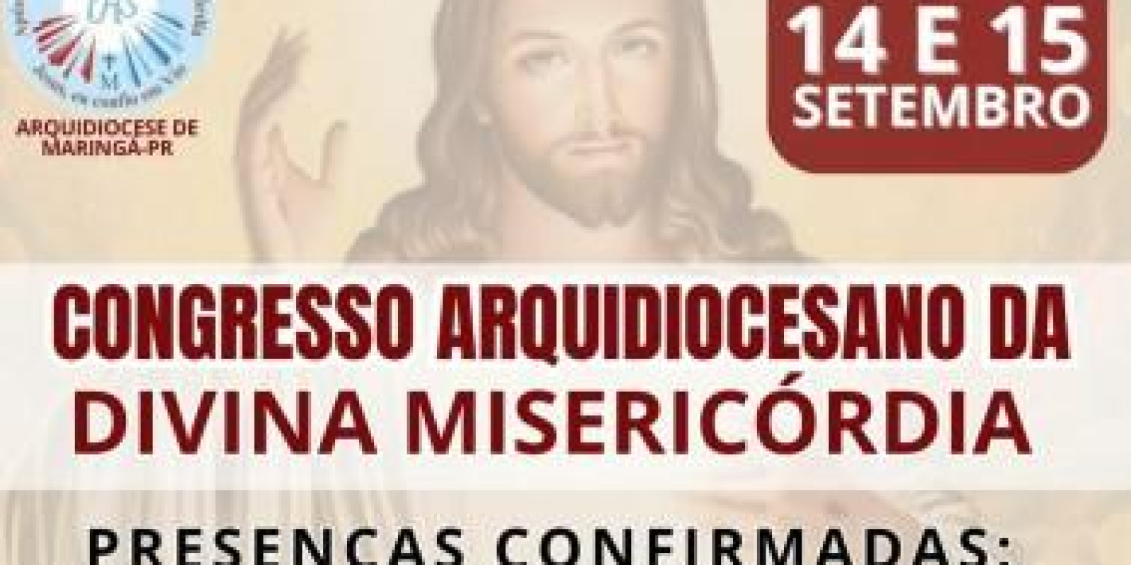 CONGRESSO DA DIVINA MISERICÓRDIA COMEÇA NESSE SÁBADO (14/9)