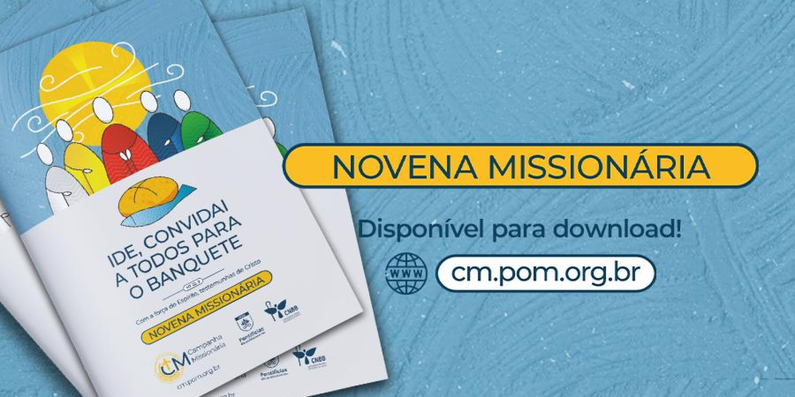 CAMPANHA MISSIONÁRIA DE OUTUBRO É CHAMADO DA IGREJA AOS FIÉIS