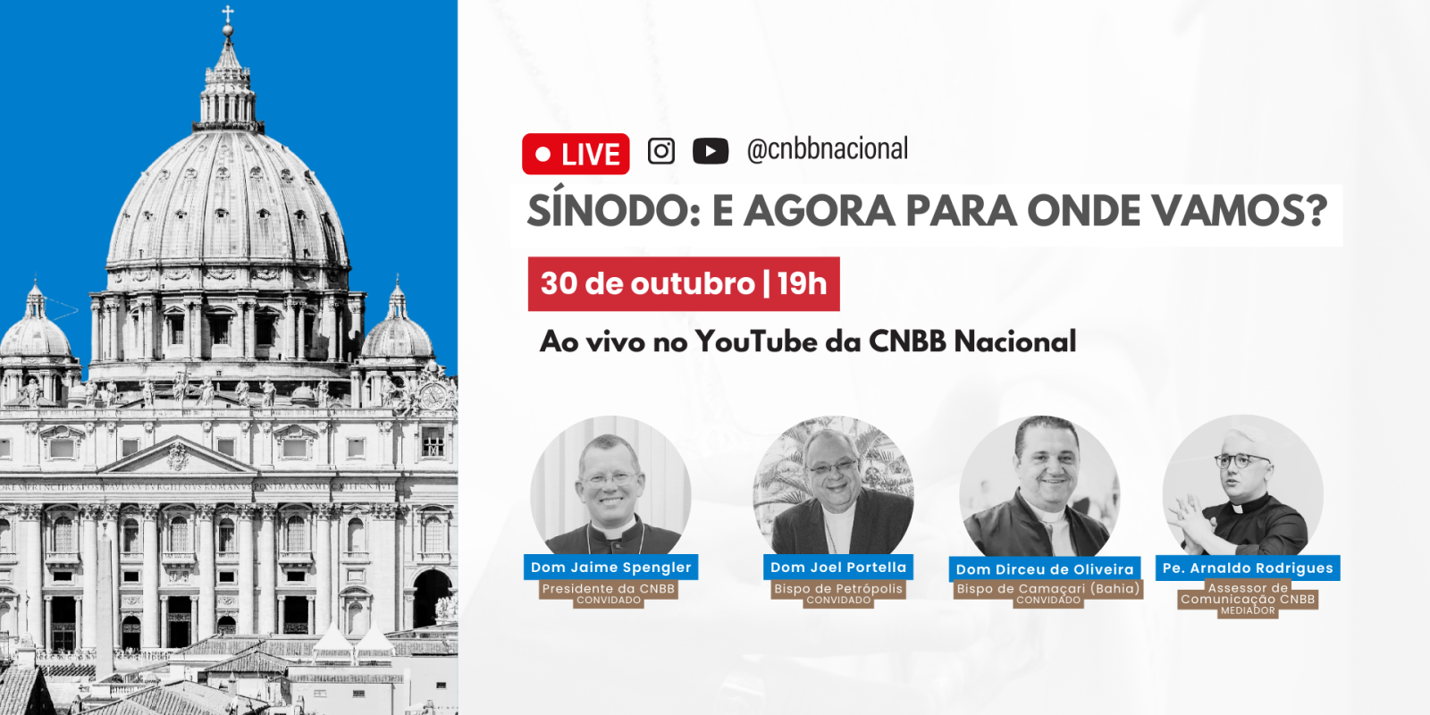 CNBB PROMOVE LIVE “SÍNODO: E AGORA PARA ONDE VAMOS?”