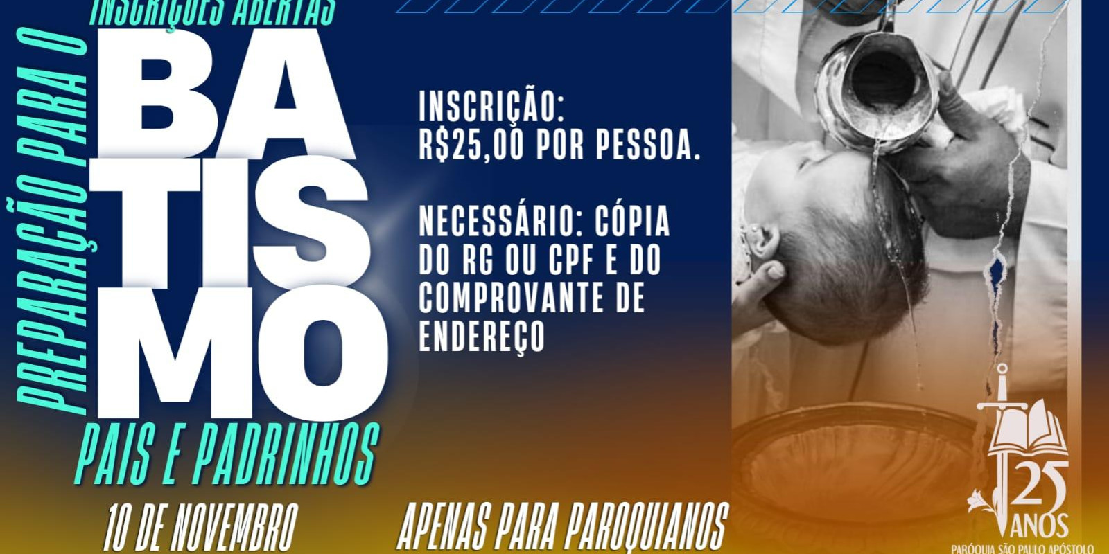 PRÓXIMA PREPARAÇÃO AO BATISMO SERÁ EM NOVEMBRO