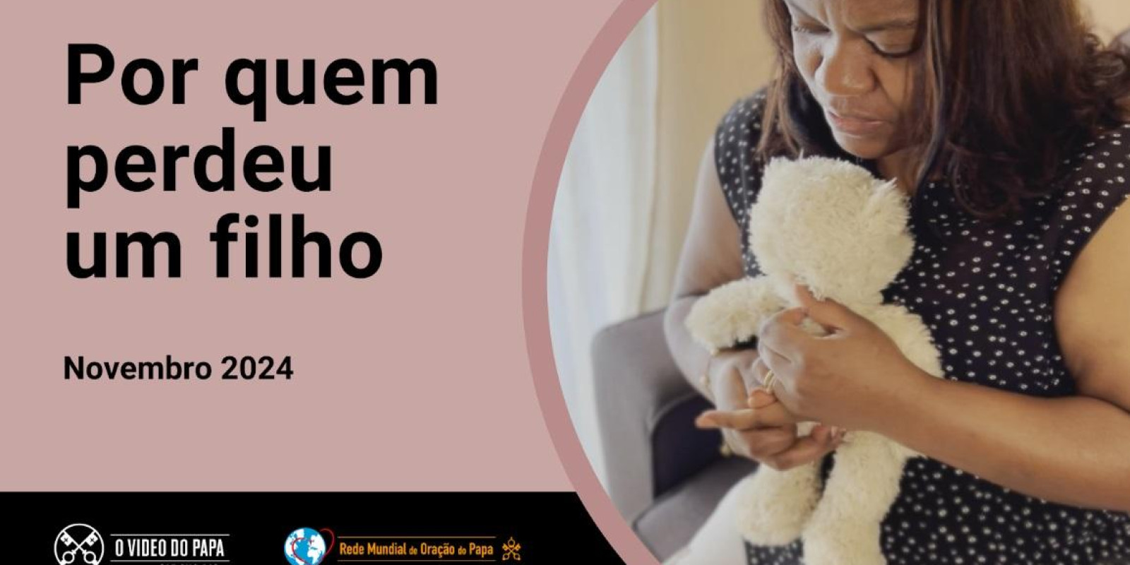 PAPA VOLTA O SEU OLHAR PARA OS PAIS QUE PERDERAM SEUS FILHOS