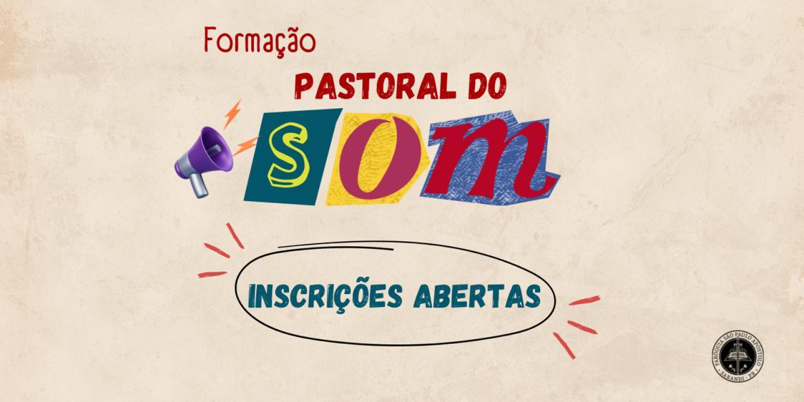 PASTORAL DO SOM RECRUTA NOVOS MEMBROS
