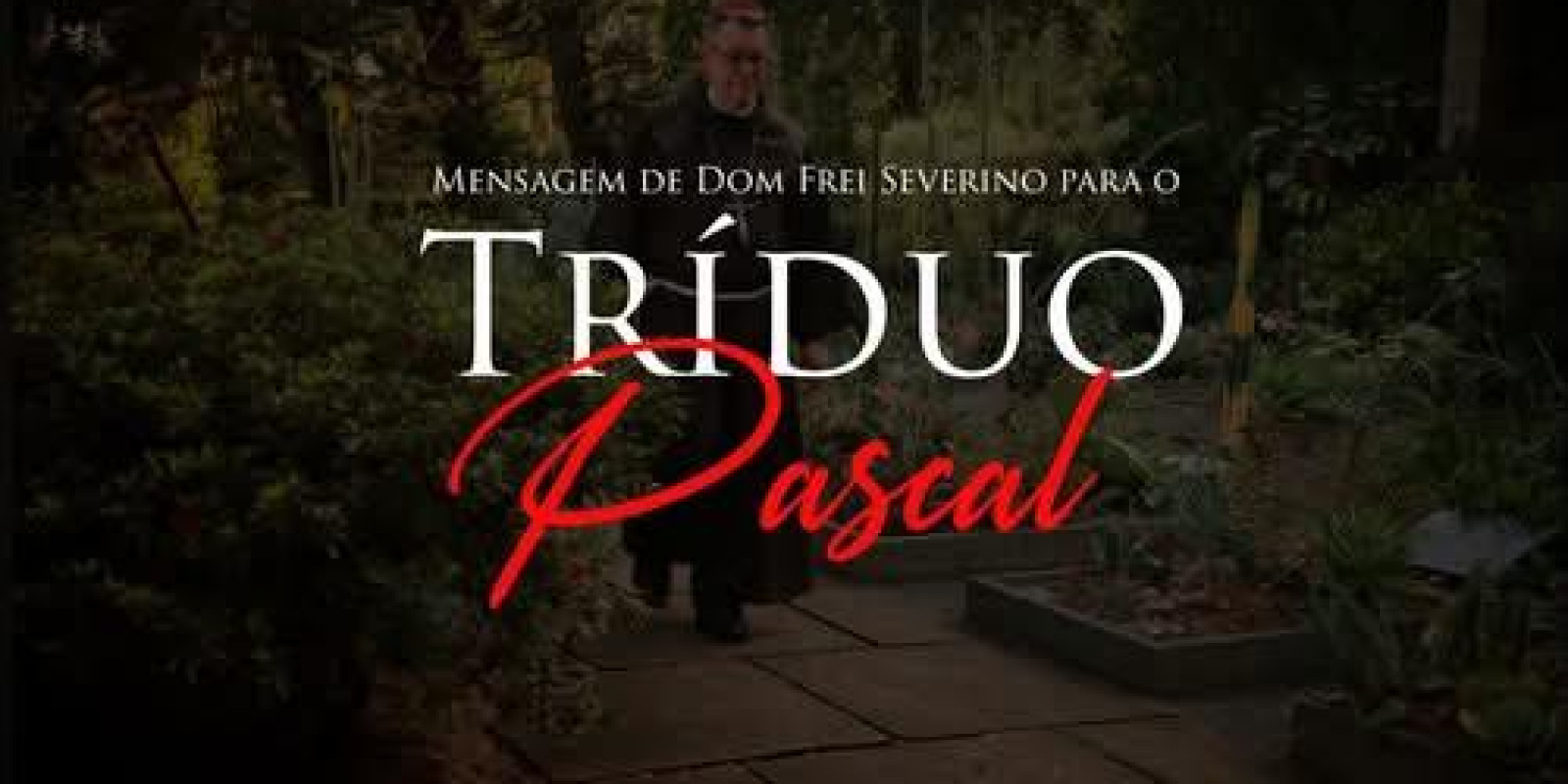 ARCEBISPO CONVIDA FIÉIS PARA O TRÍDUO PASCAL ARCEBISPO CONVIDA FIÉIS PARA O TRÍDUO PASCAL