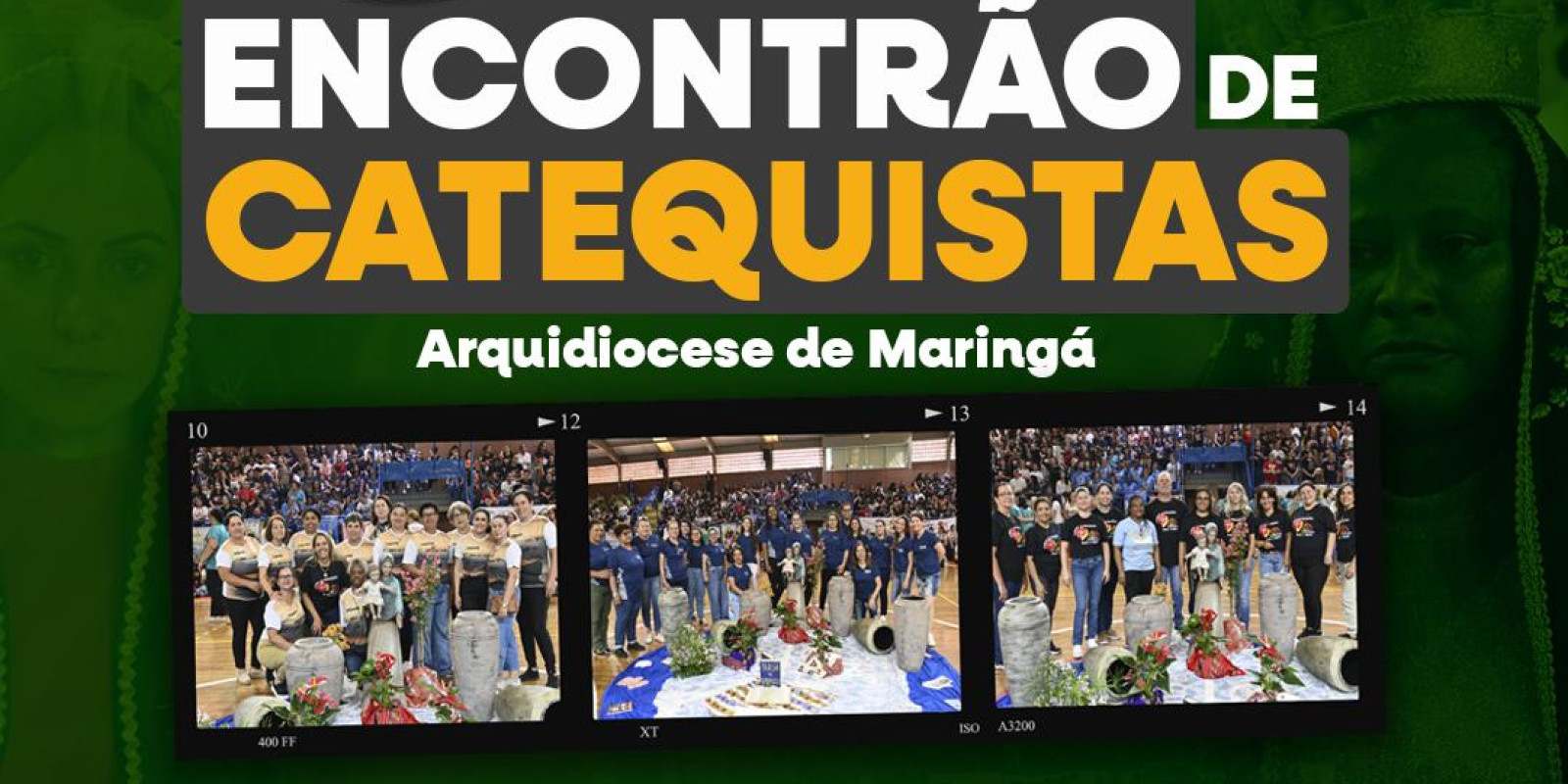 ENCONTRÃO ARQUIDIOCESANO DE CATEQUISTAS ENCONTRÃO ARQUIDIOCESANO DE CATEQUISTAS