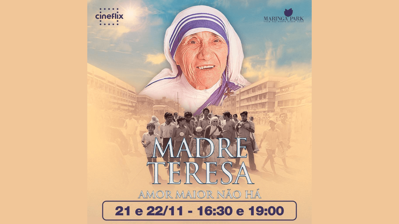 Madre Teresa: Dias 21 e 22 de novembro no Shopping Maringá Park