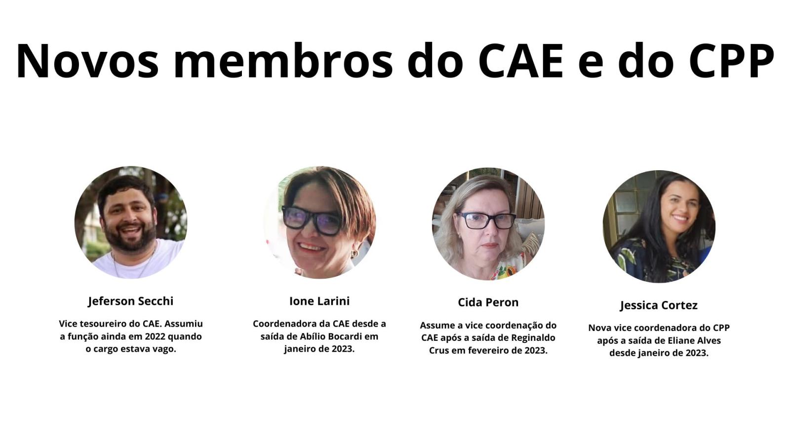 CAE e CPP têm novos membros na diretoria