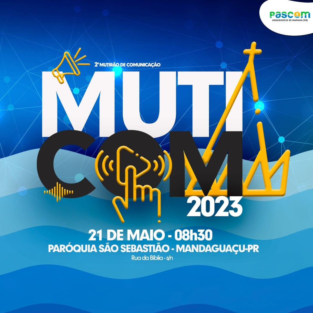 Inscrições abertas para o 2º Muticom da Arquidiocese de Maringá