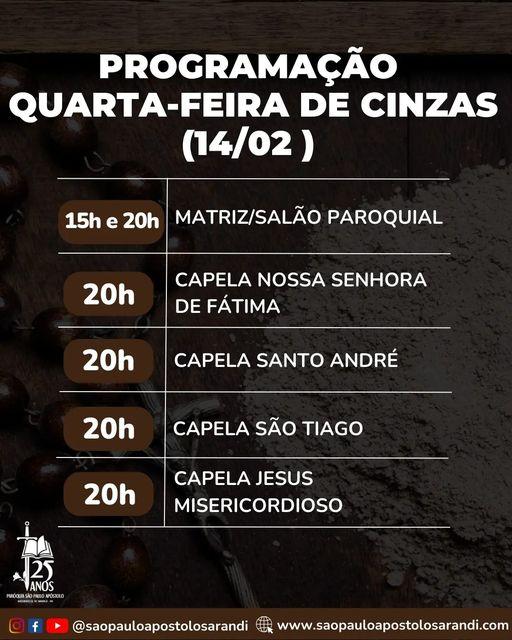 CONFIRA LOCAIS E HORÁRIOS DAS CELEBRAÇÕES DE QUARTA-FEIRA DE CINZAS CONFIRA LOCAIS E HORÁRIOS DAS CELEBRAÇÕES DE QUARTA-FEIRA DE CINZAS