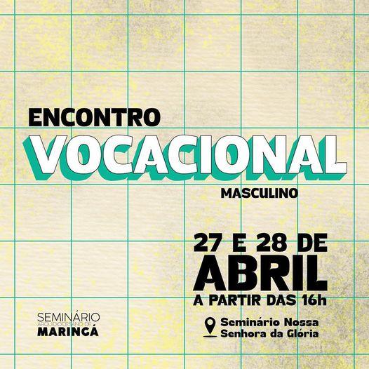 ENCONTRO PARA VOCAÇÕES MASCULINAS