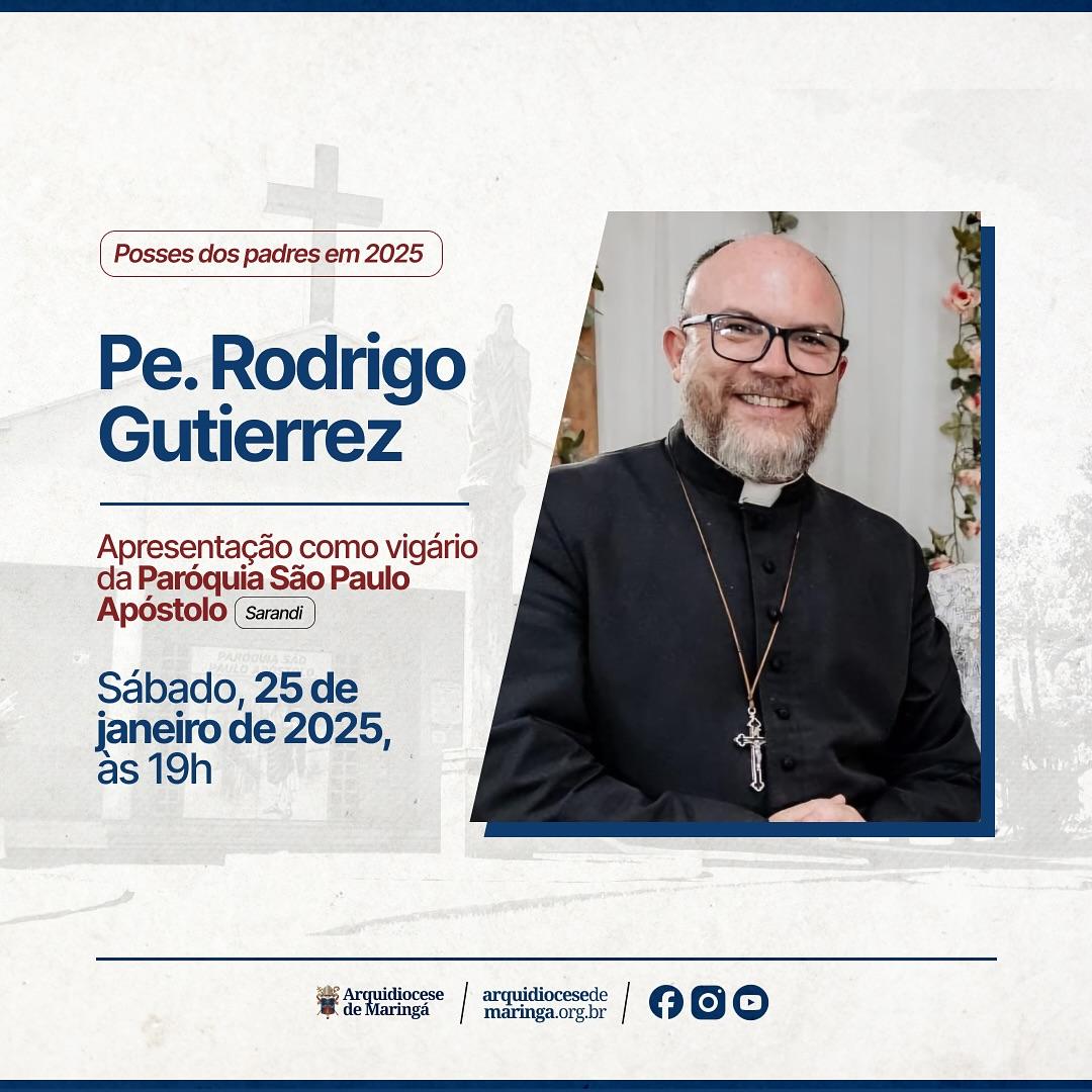 PADRE RODRIGO SERÁ APRESENTADO NO DIA 25/01