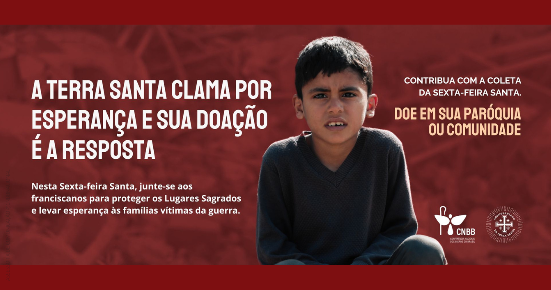 HOJE É DIA DA COLETA PARA A TERRA SANTA