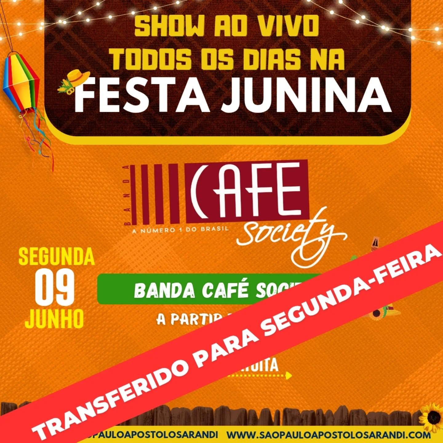 FESTA JUNINA É PRORROGADA ATÉ SEGUNDA-FEIRA (09)