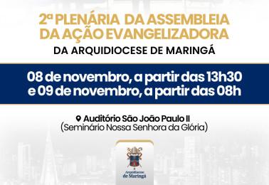 ARQUIDIOCESE REALIZA 2ª PLENÁRIA DA ASSEMBLÉIA